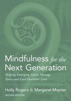 Mindfulness for the Next Generation - Rogers, Holly; Maytan, Margaret