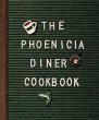 The Phoenicia Diner Cookbook - Bild 1