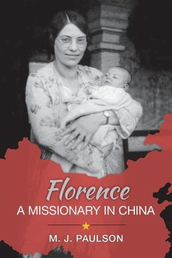 Cover Florence A MISSIONARY IN CHINA