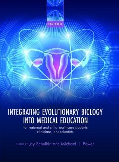 Integrating Evolutionary Biology Into Medical Education