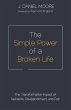 The Simple Power of a Broken Life - Bild 1