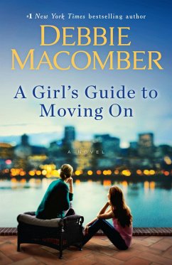 A Girl's Guide to Moving on - Macomber, Debbie