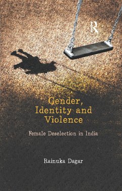 Gender, Identity and Violence - Dagar, Rainuka