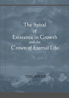 The Spiral of Existence in Growth and the Crown of Eternal Life - Traumear