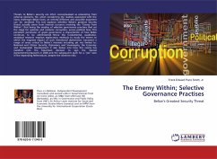 The Enemy Within; Selective Governance Practises