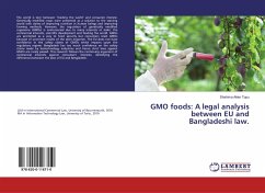 GMO foods: A legal analysis between EU and Bangladeshi law.