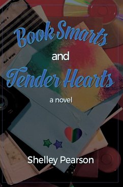 Book Smarts and Tender Hearts - Pearson, Shelley M