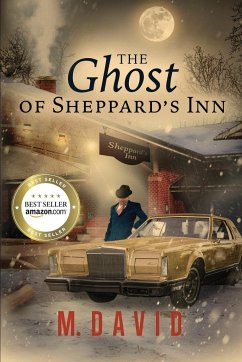 The Ghost of Sheppard's Inn - David, M.