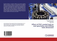 Effect of PVC coated tool on tool geometry and drilling hole dimension - Mishra, Prabhat Ranjan;Somwanshi, Aneesh;Patel, Brijesh