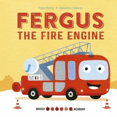 Fergus the Fire Engine - Bently, Peter