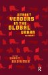 Street Vendors in the Global Urban... - Bild 1