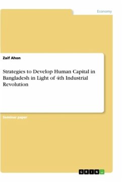 Strategies to Develop Human Capital in Bangladesh in Light of 4th Industrial Revolution