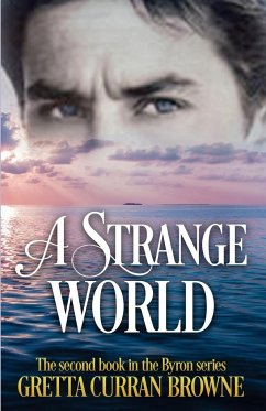 A Strange World - Browne, Gretta Curran