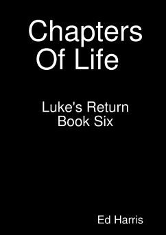 Chapters Of Life Luke's Return Book 6 - Harris, Ed