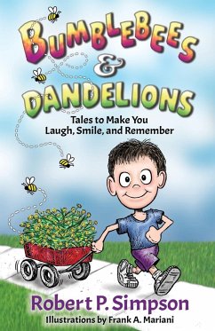 Bumblebees and Dandelions - Simpson, Robert P