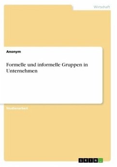 Cover Formelle und informelle Gruppen in Unternehmen