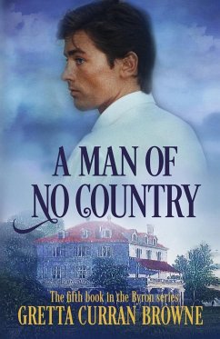 A MAN OF NO COUNTRY - Browne, Gretta Curran