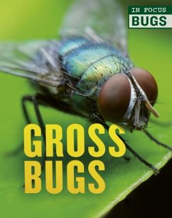 Gross Bugs - Bridges, Melanie; De La Bedoyere, Camilla