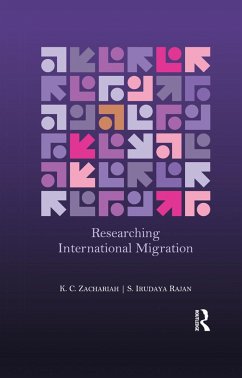Researching International Migration - Zachariah, K C