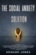 The Social Anxiety Solution - Bild 1