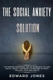 The Social Anxiety Solution