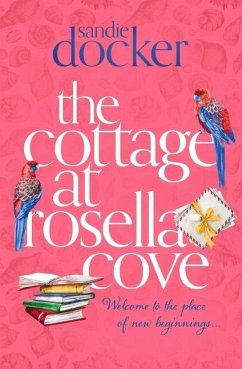 The Cottage at Rosella Cove - Docker, Sandie