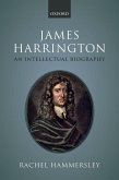 James Harrington: An Intellectual Biography