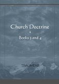 Church Doctrine - Books 3 and 4