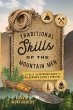 Traditional Skills of the Mountain Men - Bild 1
