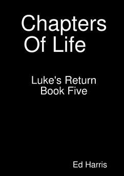 Chapters Of Life Luke's Return Book 5 - Harris, Ed