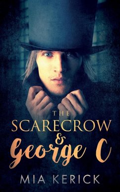 The Scarecrow and George C - Kerick, Mia