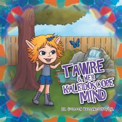 Tawre & Her Kaleidoscope Mind - Vaillancourt DC., Colleen