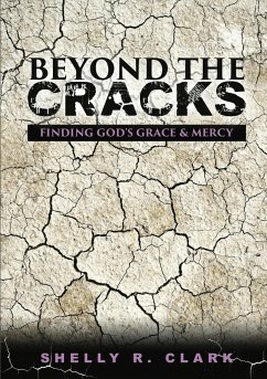 Beyond the Cracks - Clark, Shelly R.