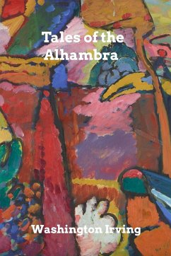 Tales of the Alhambra - Irving, Washington