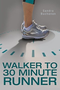 Walker to 30 Minute Runner