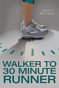 Walker to 30 Minute Runner - Buchanan, Sandra