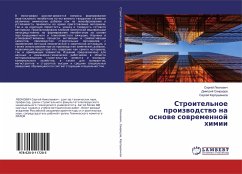 Stroitel'noe proizwodstwo na osnowe sowremennoj himii - Leonowich, Sergej;Swiridow, Dmitrij;Karpushenkow, Sergej