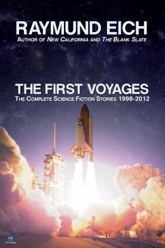 The First Voyages - Eich, Raymund