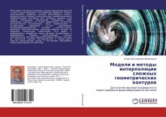 Modeli i metody interpolqcii slozhnyh geometricheskih konturow - Velikodnyj, Stanislaw Sergeewich