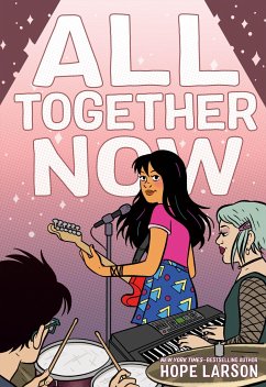 All Together Now - Larson, Hope