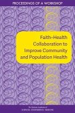 Faith?health Collaboration to Improve Community and Population Health