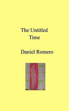 The Untitled Time - Romero, Daniel