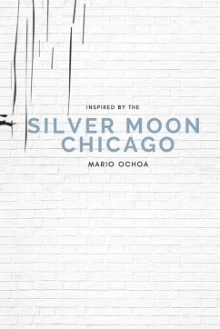 Silver Moon Chicago - Ochoa, Mario