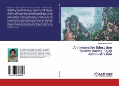 An Innovative Education System During Rajaji Administration
