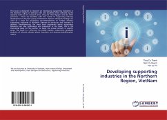 Developing supporting industries in the Northern Region, VietNam - Cu Thanh, Thuy;Vu Quynh, Nam;Le Thi, Yen