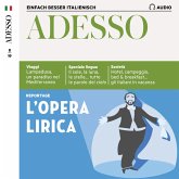 Italienisch lernen Audio - Die Oper (MP3-Download) Italienisch lernen Audio - Die Oper (MP3-Download)