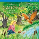 Der Ruf des Waldkauzes / Eulenzauber Bd.11 (MP3-Download)