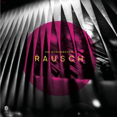 Rausch - Schumacher,Kai