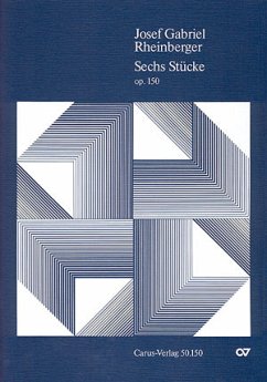 6 Stücke op.150 für Violine und Orgel (1887)