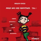 Marie und ihre Abenteuer Teil 1 (MP3-Download)